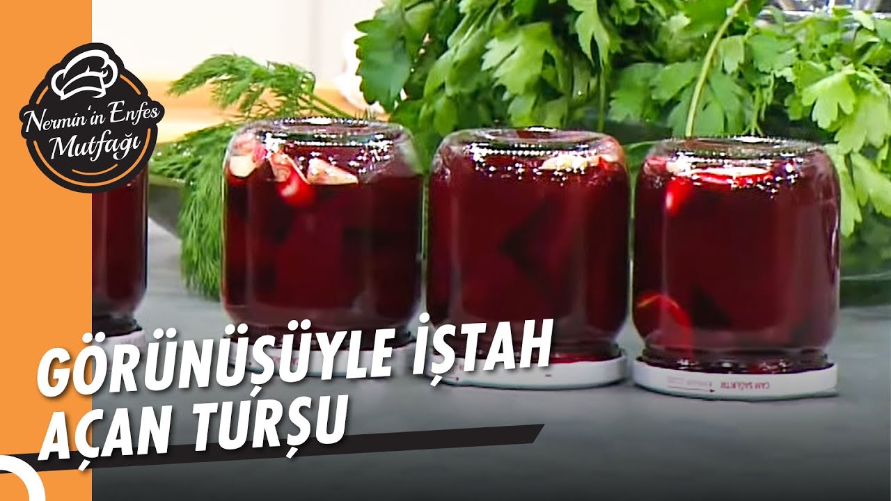 Alışılagelmedik Bir Kırmızı Pancar Turşusu Tarifi - Nermin'in Enfes Mutfağı
