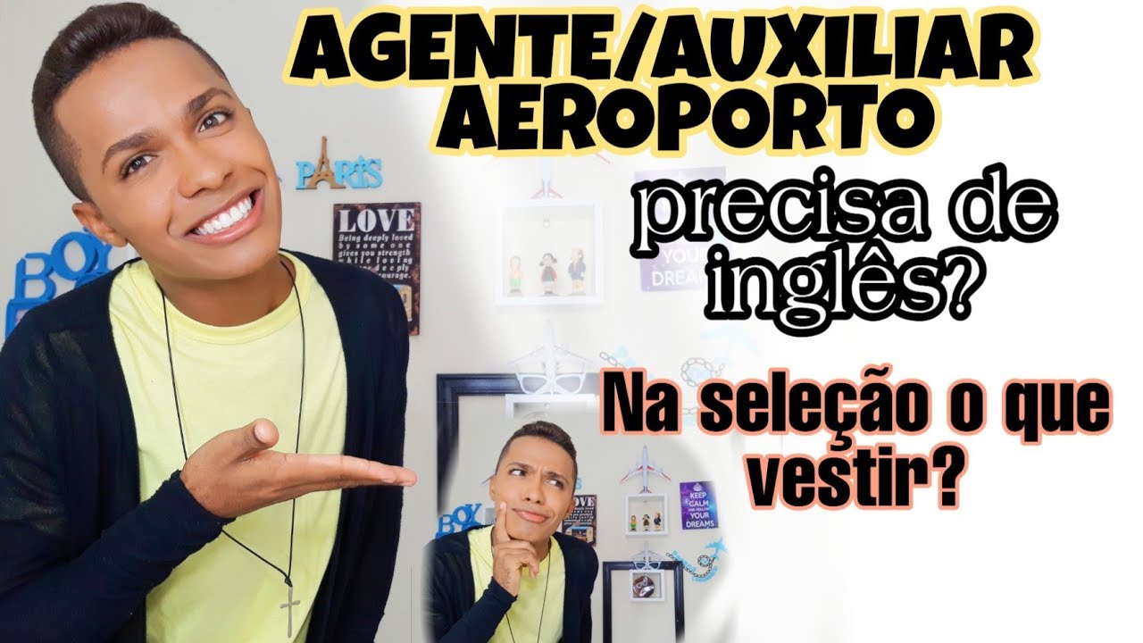 AGENTE /AUXILIAR DE AEROPORTO /INGLÊS/SELEÇÃO