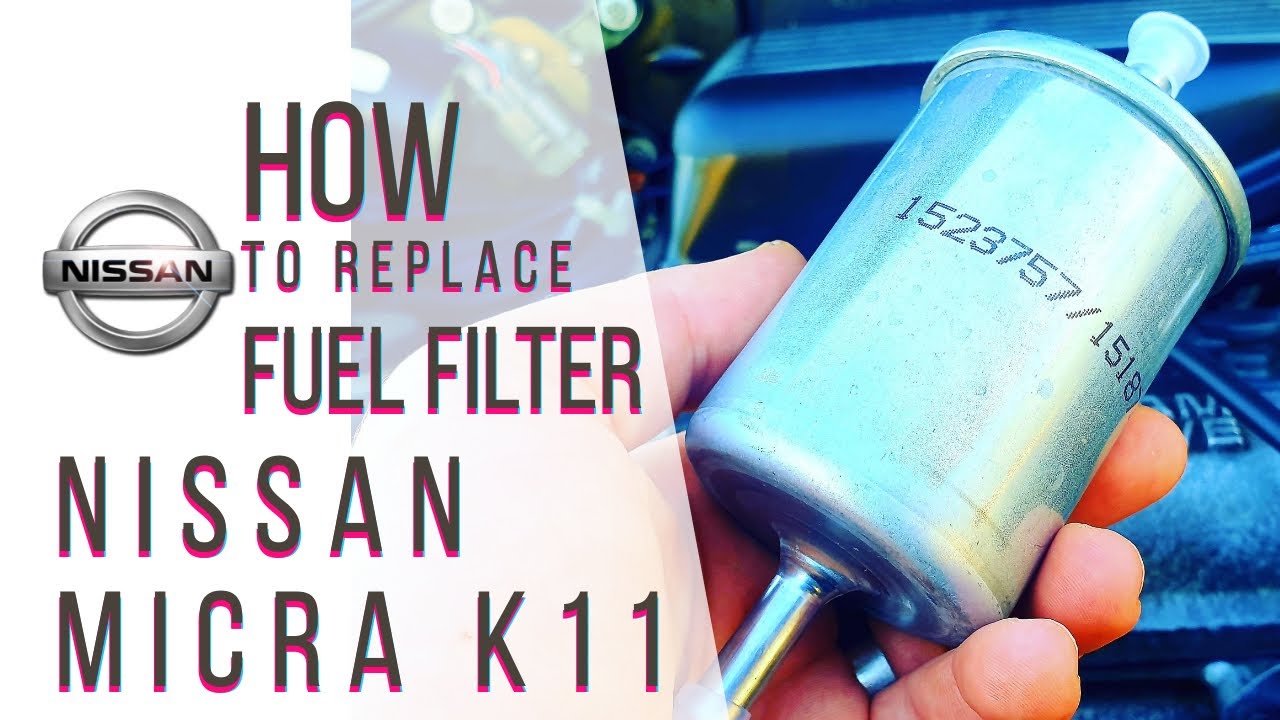 Nissan Micra K11 Fuel Filter Change Step by Step