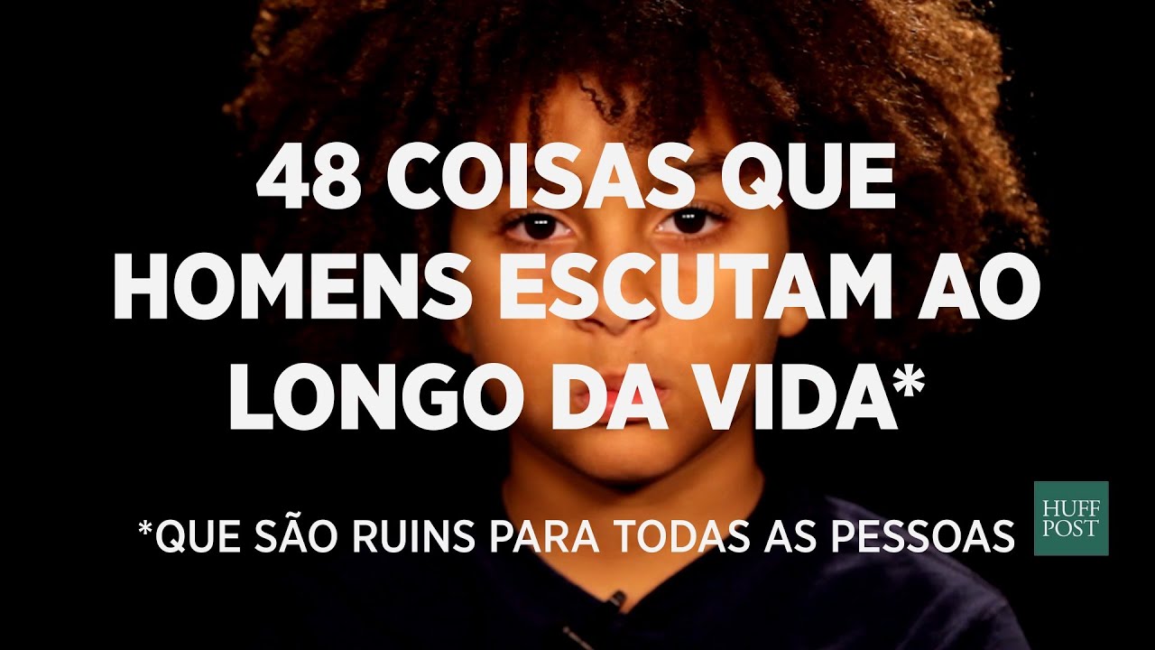 48 coisas que homens escutam ao longo da vida (que são ruins para todas as pessoas)