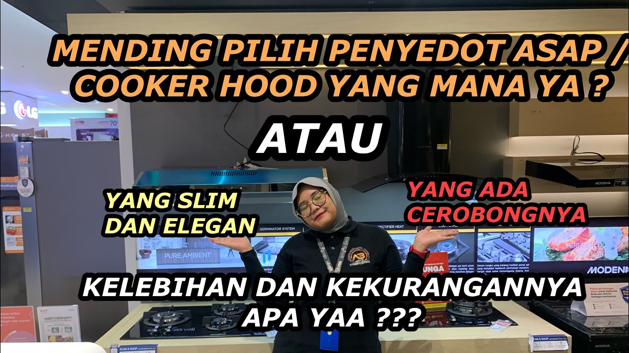 Perbedaan ‼️ Cooker Hood Slim vs Ada Lubang Asapnya ⁉️Mana yang Lebih Tepat untuk Dapur Anda ❓