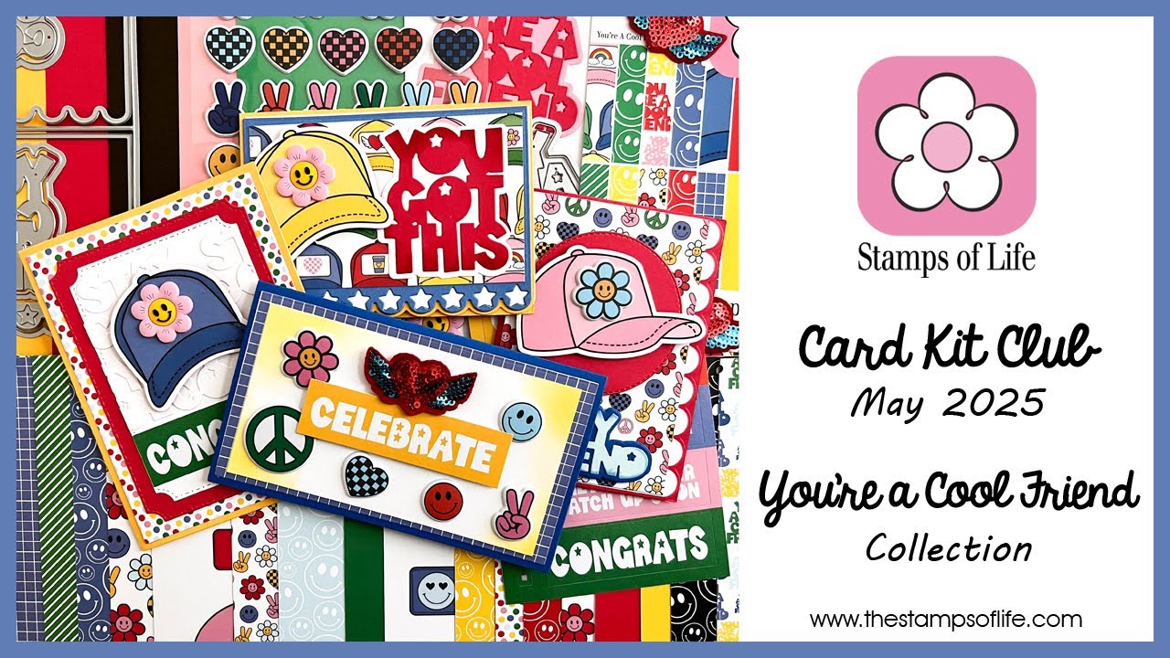The Stamps of Life May Card Kit: You're A Cool Friend