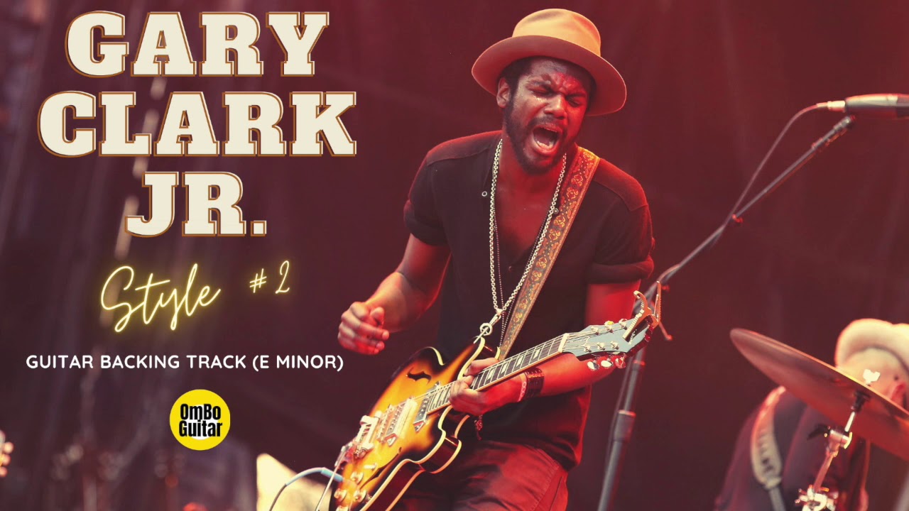 Gary Clark Jr. Style When my train pulls in-Guitar Backing track-Modern Blues (E minor)