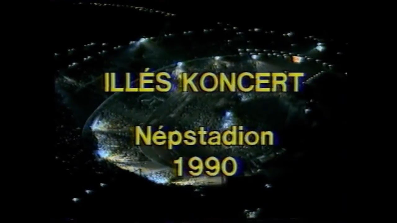Ill&eacute;s Koncert 1990 Szeptember 15. N&eacute;pstadion
