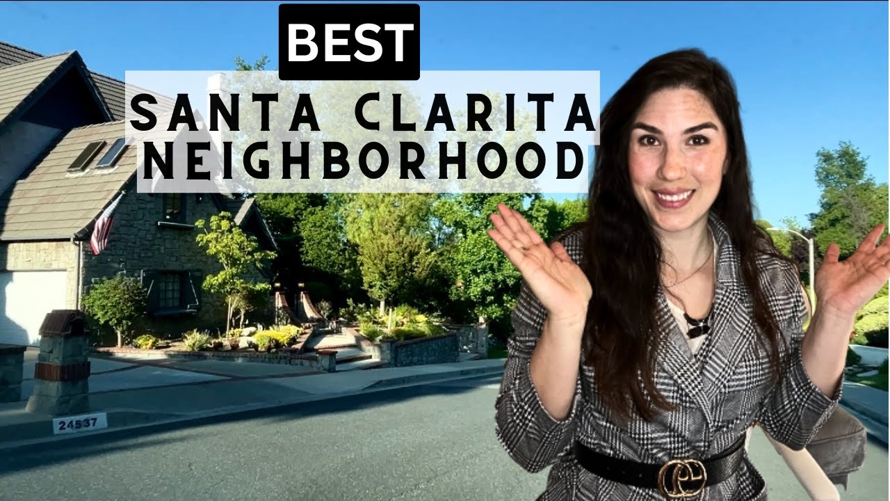 NEIGHBORHOOD NEWHALL DRIVING TOUR | Where to Live in Santa Clarita CA