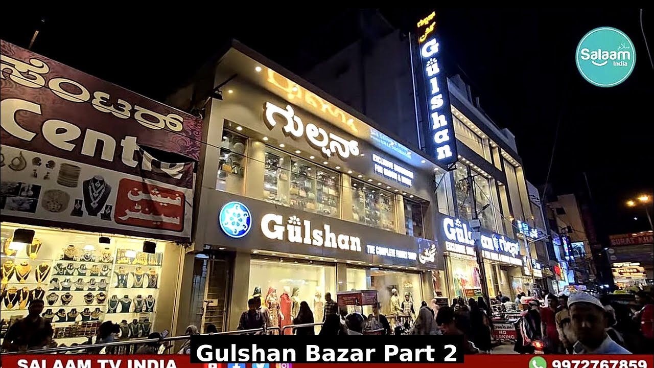 Part 2 Gulshan Bazar bangalore. Ramazan Special 