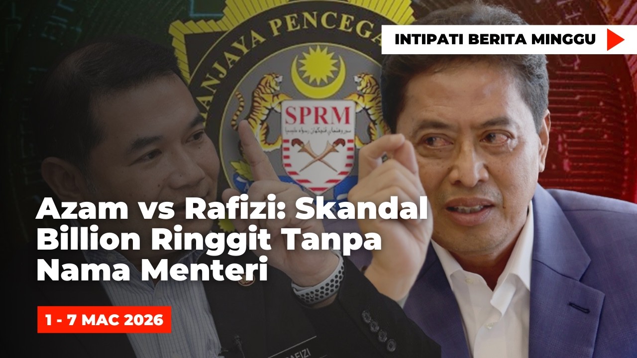 Azam Baki Simpan Nama, Rafizi Dalam Bayang, Bekas Pegawai di London