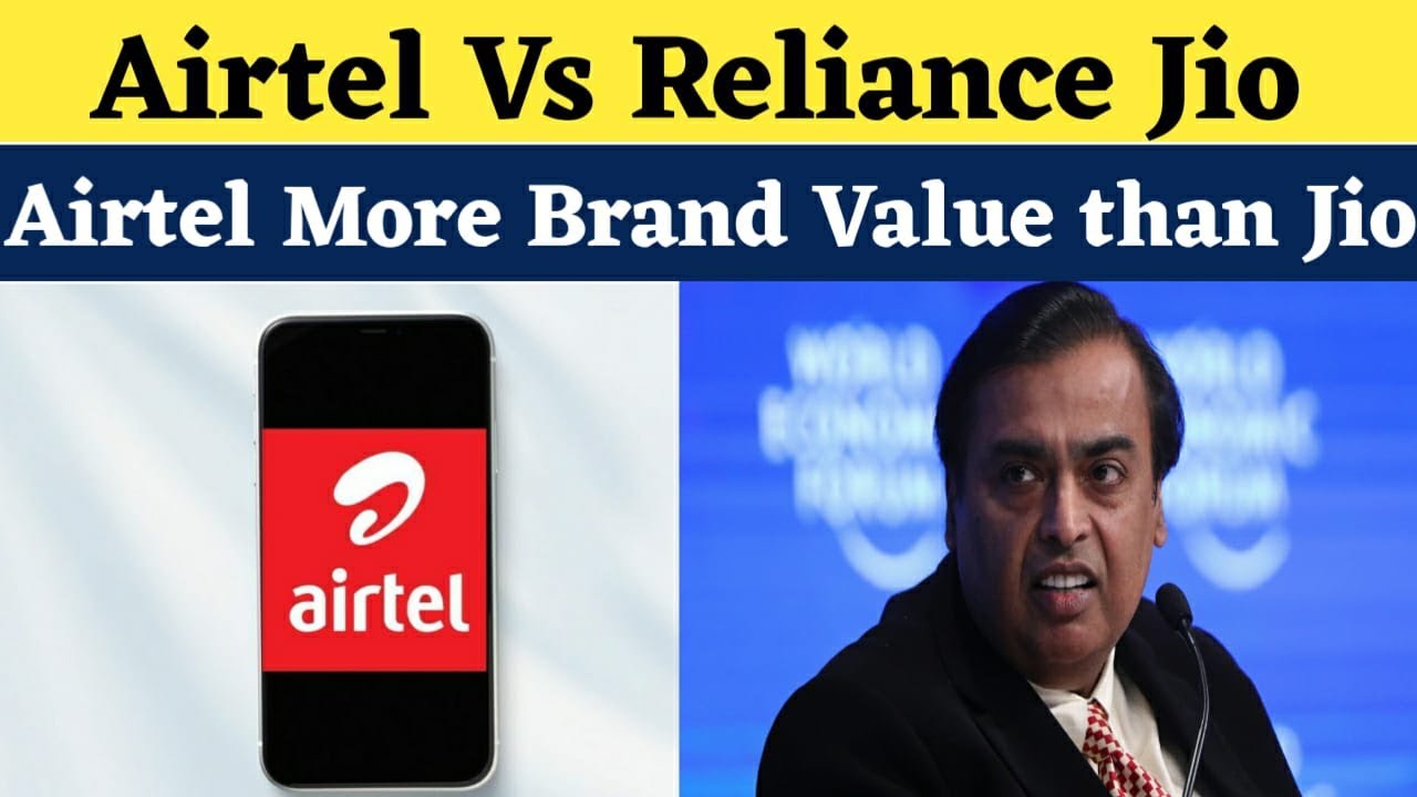 Airtel More Brand Value then Jio | Airtel No 1 Company In India