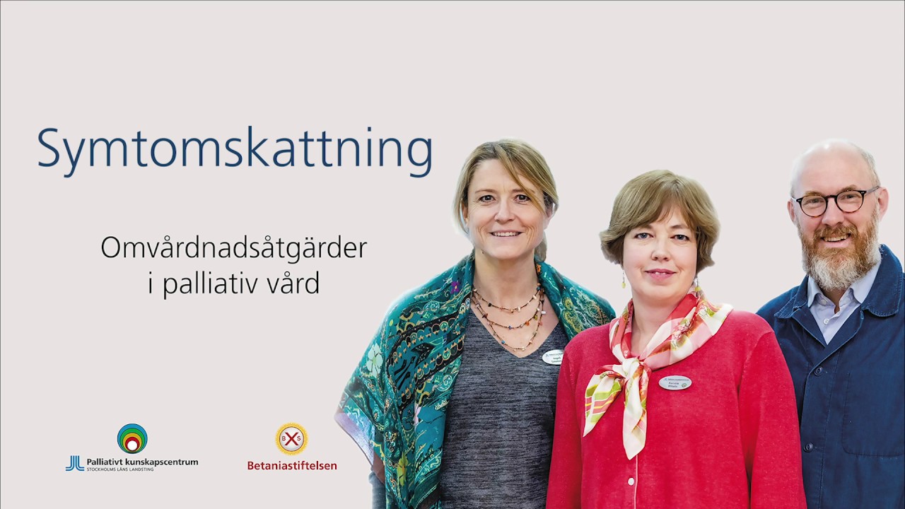 Omvårdnadsåtgärder vid symtomskattning
