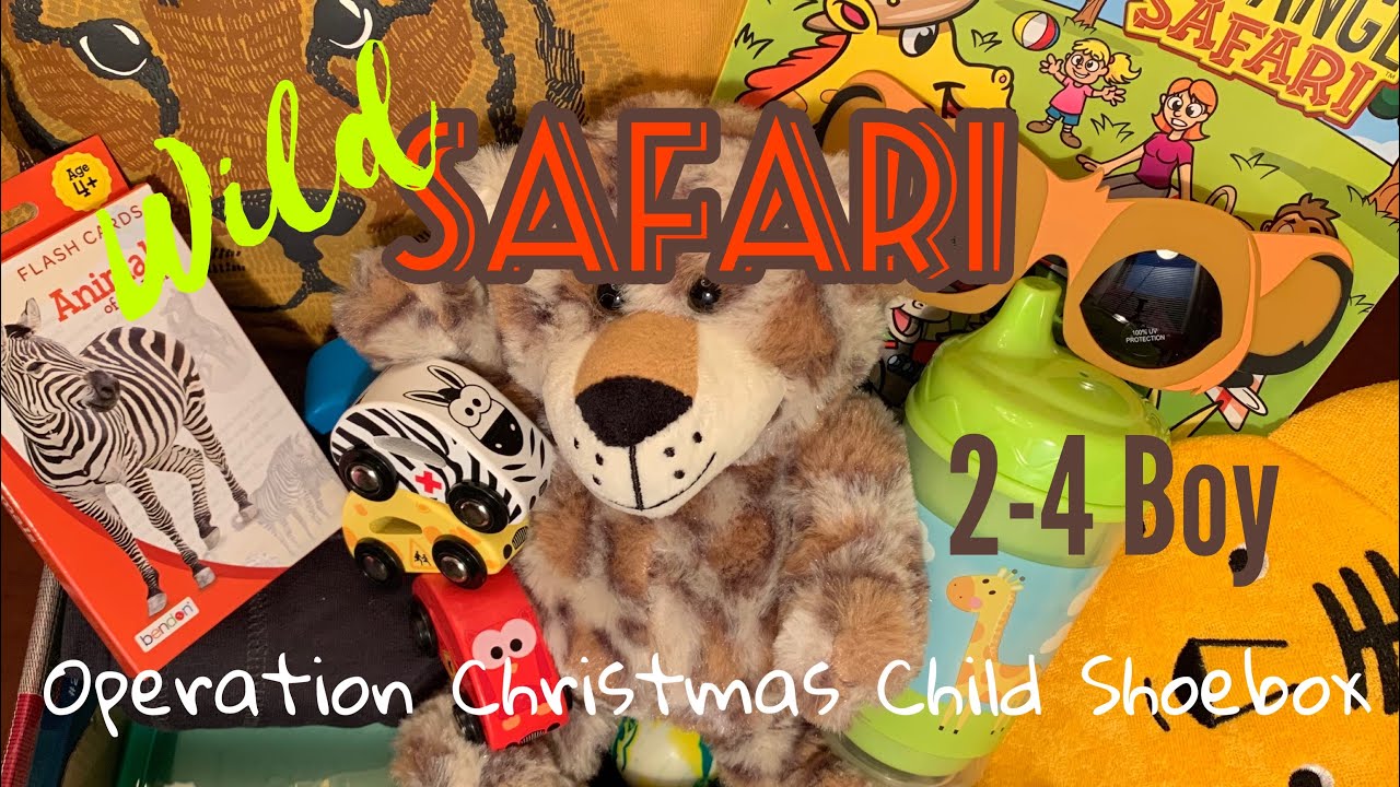 WILD SAFARI 🐘 BOY 2-4 OCC SHOEBOX UNBOXING | Operation Christmas Child 2021
