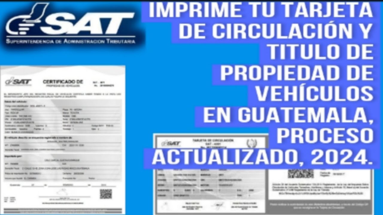IMPRIME TARJETA DE CIRCULACI&Oacute;N Y T&Iacute;TULO DE PROPIEDAD DE VEH&Iacute;CULO EN GUATEMALA, ACTUALIZADO 2024.