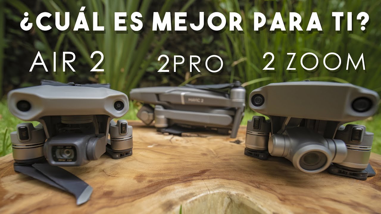 Mavic Air 2 vs Mavic 2 Pro vs Mavic 2 Zoom - La mejor comparativa en Español
