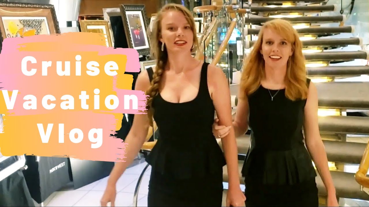 TWINS Cruise, Have Fun, Compete and Wear Dresses! // VLOG