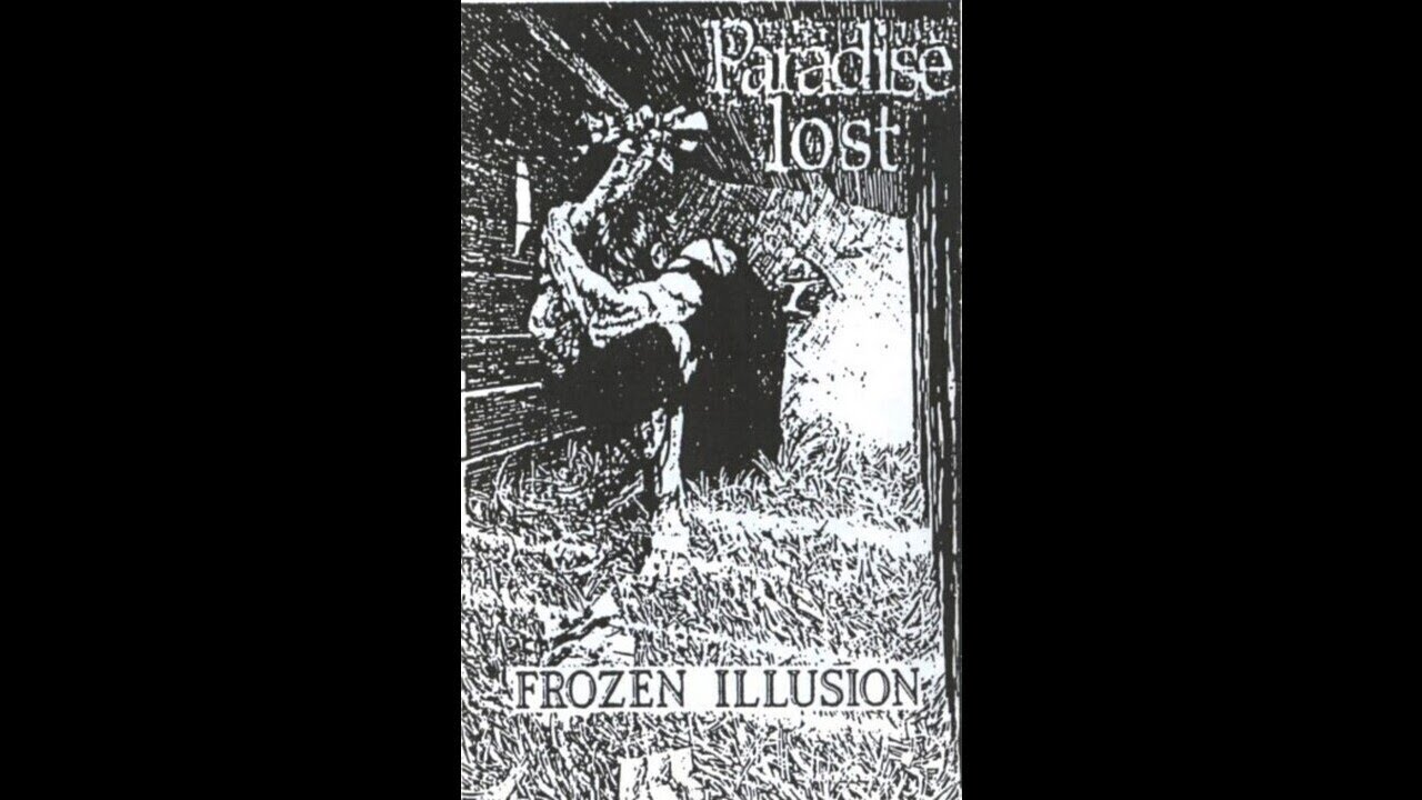 Paradise Lost (UK) - Frozen Illusion (Demo) 1989