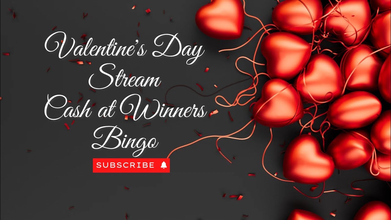 Winners Bingo Stockton V-Day Bingooo $5k strips