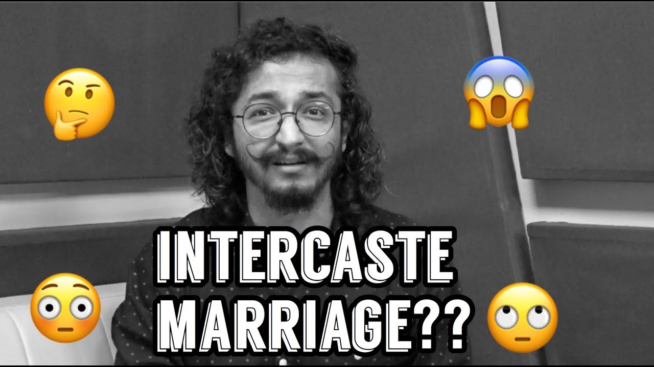 Let's talk about Intercaste Marriage! (Hindi)