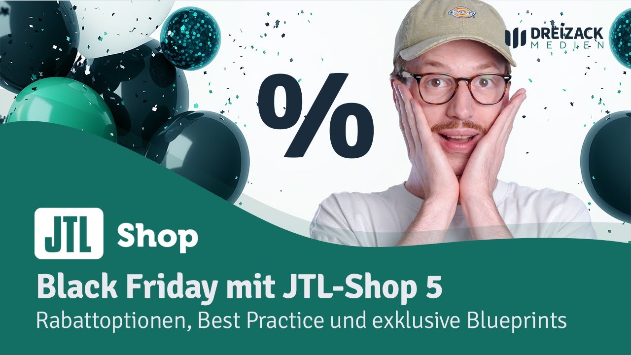 Tutorial: Black Friday mit JTL-Shop 5 - Rabattoptionen, Blueprints und Best Practice