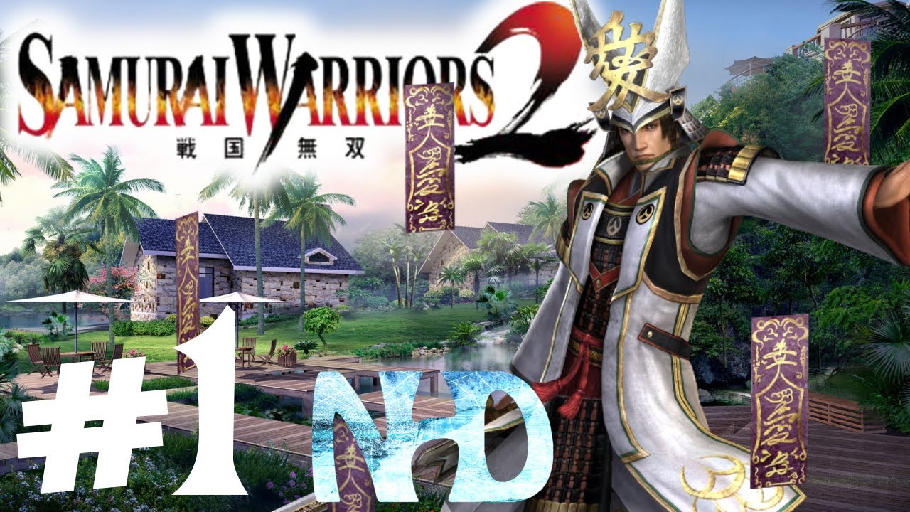 Let's Play Samurai Warriors 2 Kanetsugu Naoe Ch1 Battle of Kawanakajima