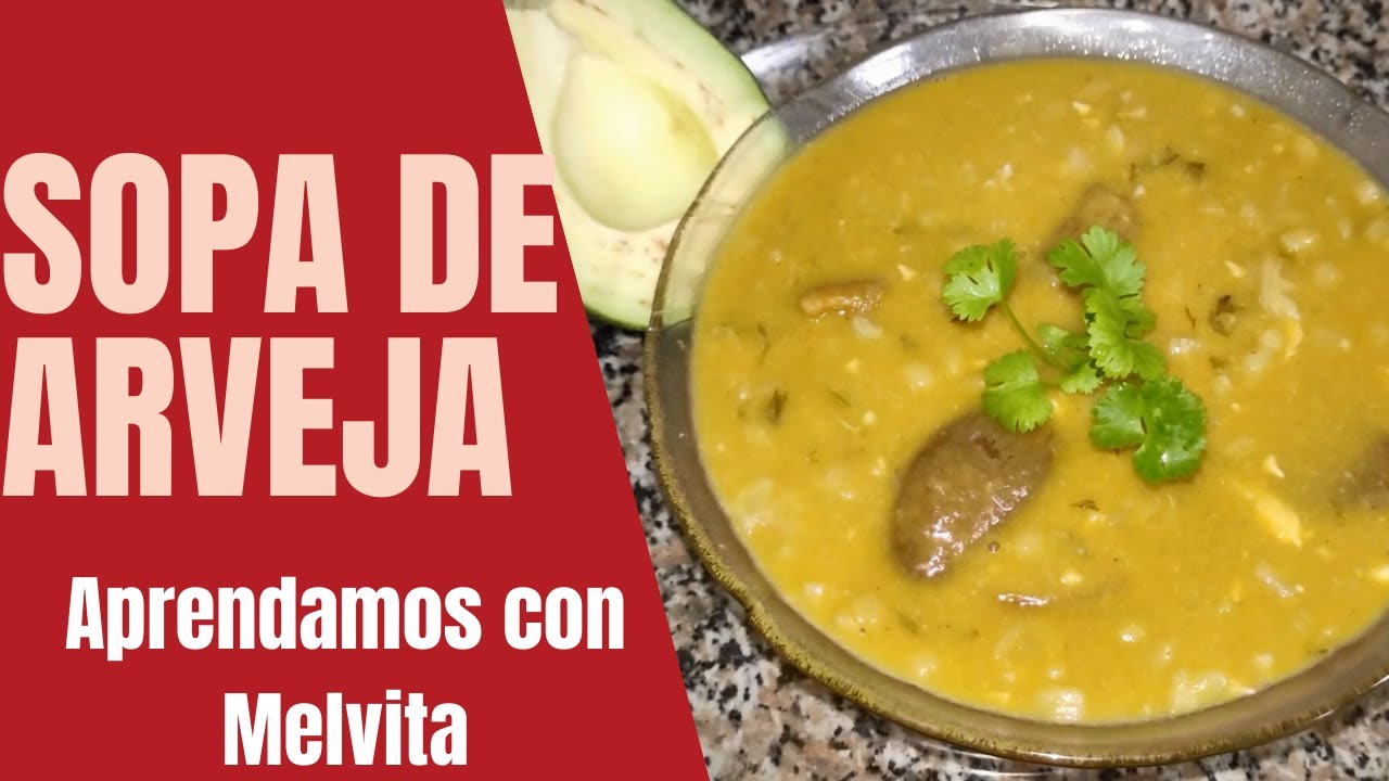 Sopa de arveja seca con guineo y cuerito de chancho  - ¡Fácil y Rápido! | Aprendamos con Melvita