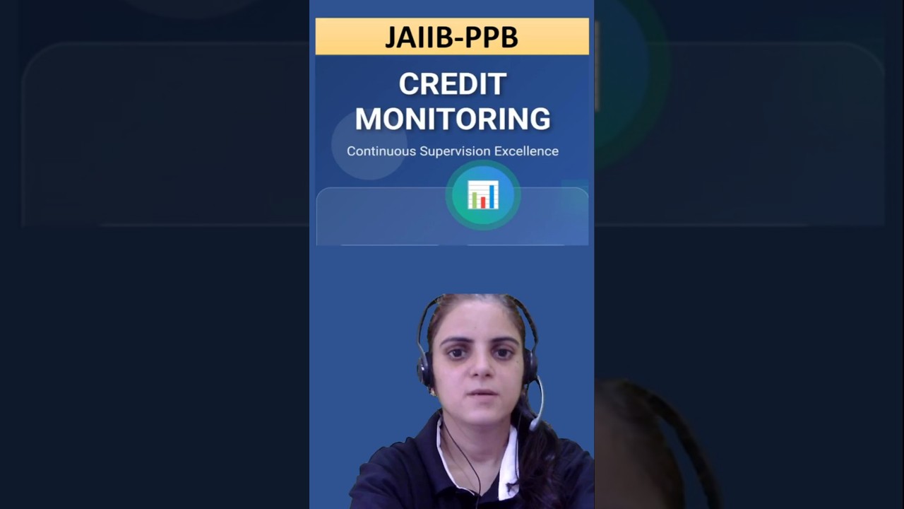 What Is Credit Monitoring | JAIIB PPB Most Important Topics | JAIIB PPB November 2025 Preparation