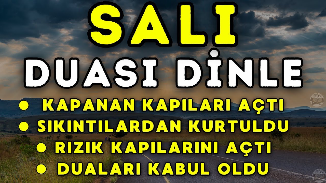 SALI GÜNÜ DUASI DİNLE - Güne Öze DUALAR - BÜTÜN DUALARIN KABUL OLUR #salıduası #salıgünüduası