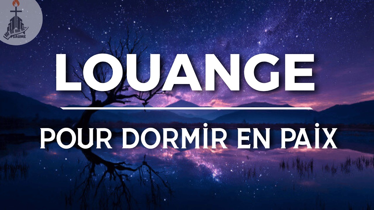 🕊️ Louanges pour Dormir en paix – Ressentez L'amour Et La Protection De Dieu - Top Louange 2026