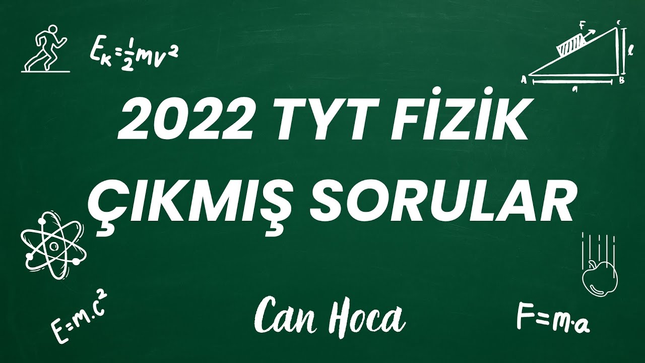 2022 Yılı &Ccedil;ıkmış TYT Fizik Soru ve &Ccedil;&ouml;z&uuml;mleri #&ccedil;ıkmışsorular #2022tyt  #tytfizik