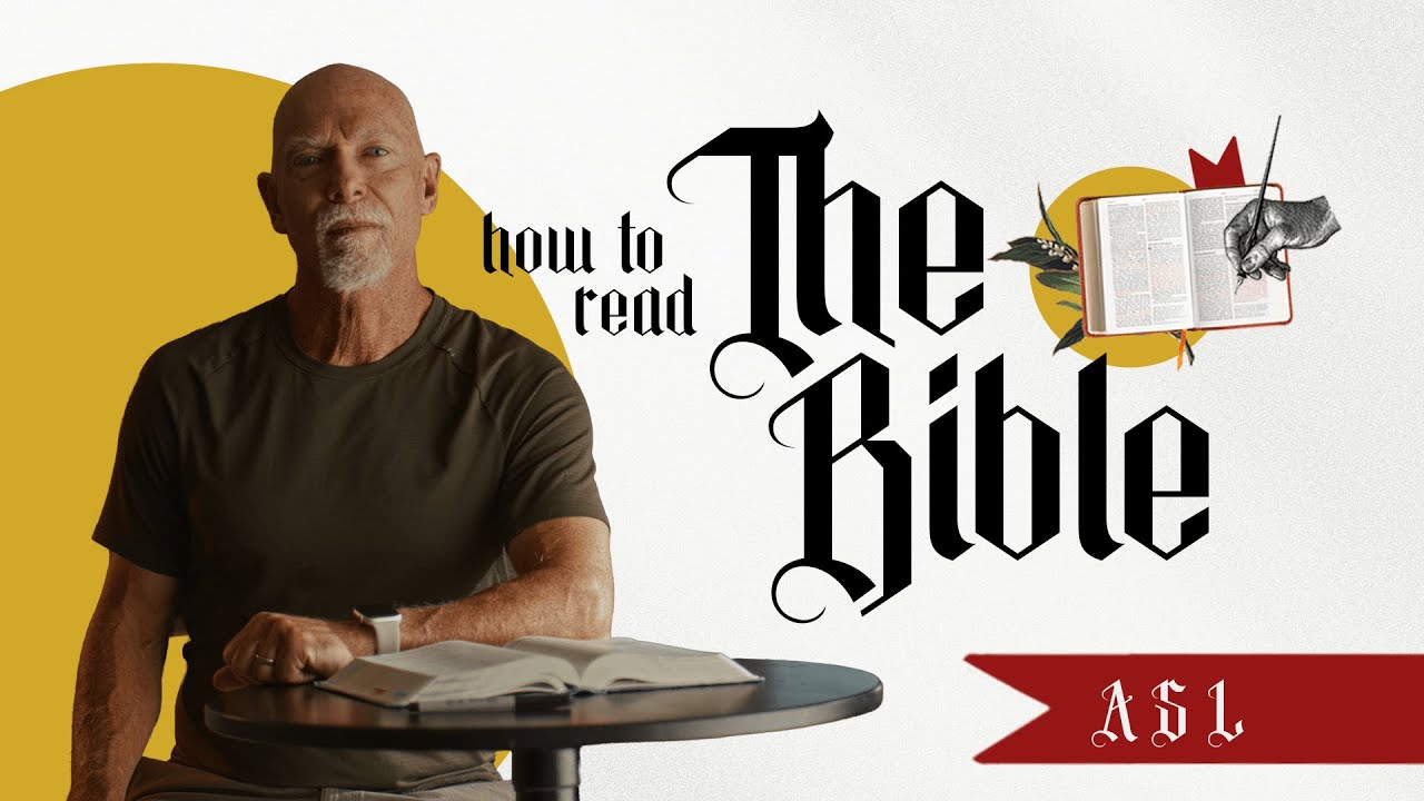 How to Read the Bible | ASL