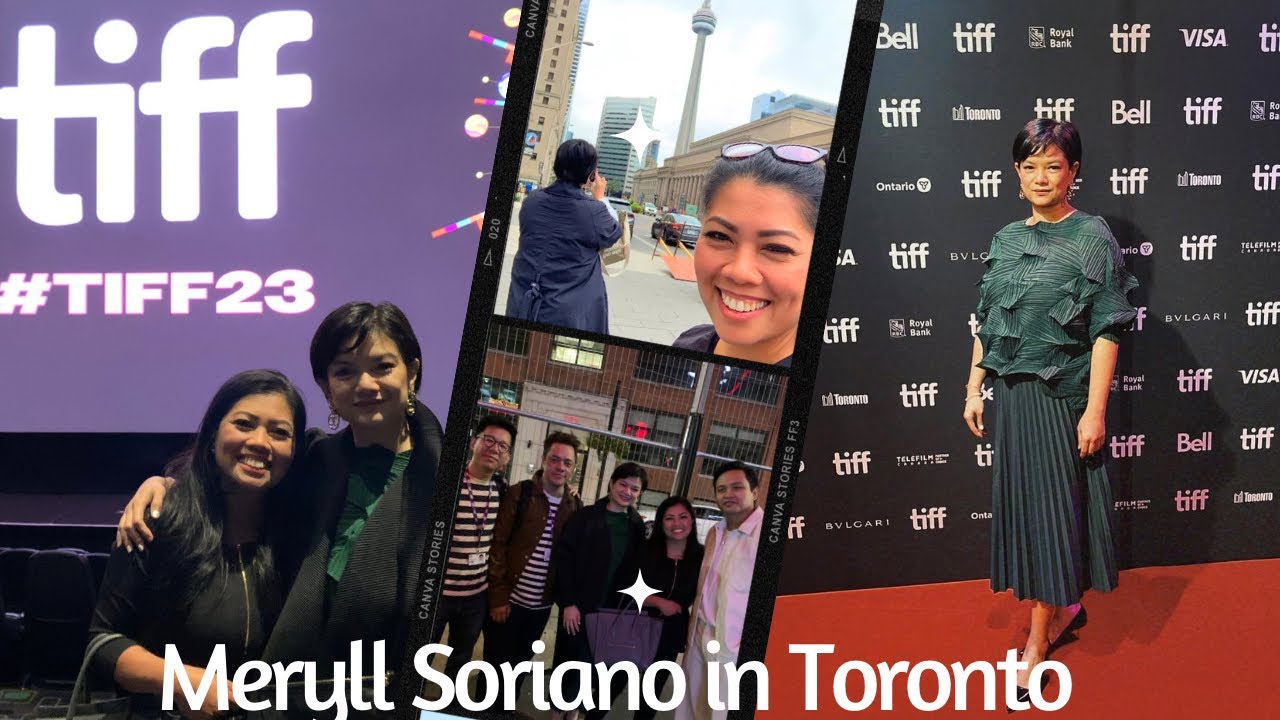 MERYLL SORIANO IN TORONTO INTERNATIONAL FILM FESTIVAL ‘23 - Vlog #81