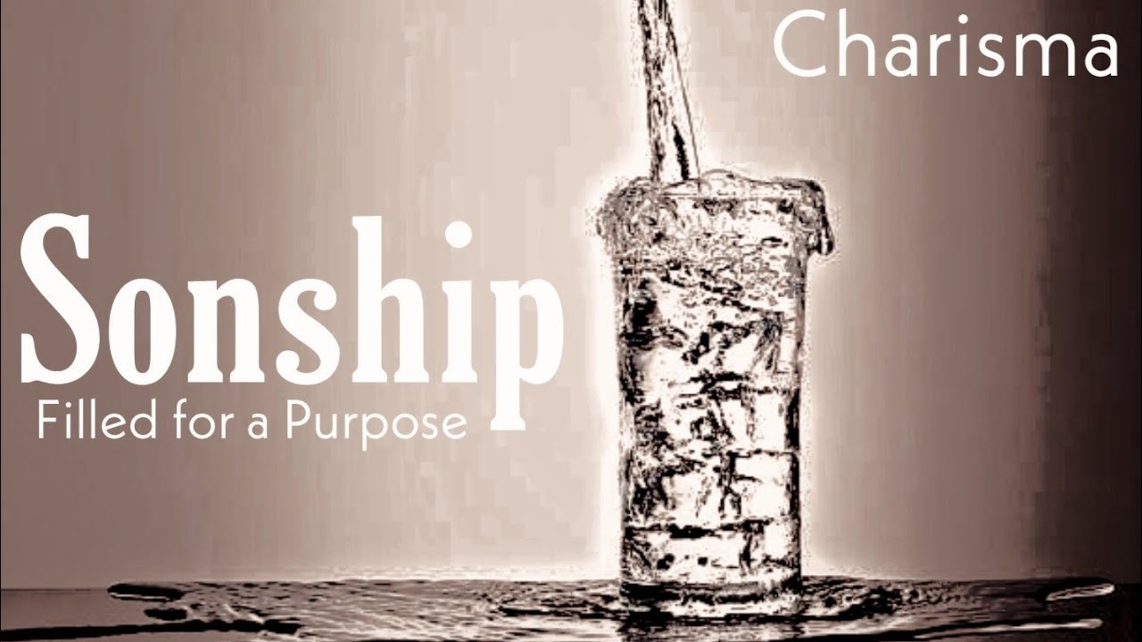 Sonship | Filled for a Purpose | Gerrie de Jager | 24 Okt 2021