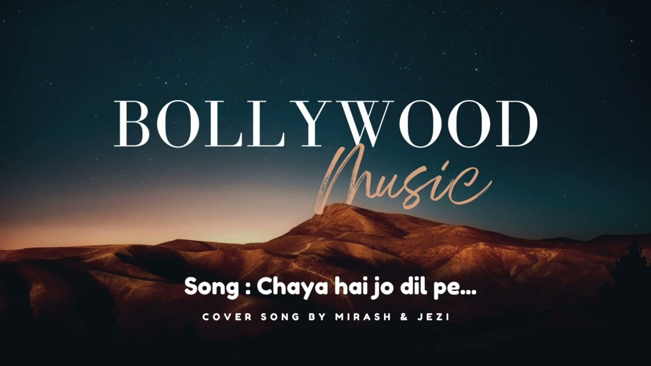 Chhaya hai jo dil pe bollywood cover song #bollywoodsongs #nadeemshravansongs  @mirashbasheer