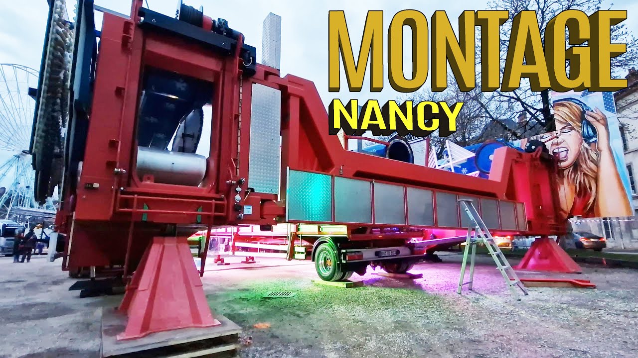 Montage Foire attractive de Nancy 2023 🎡🎠🎢 (partie 1)