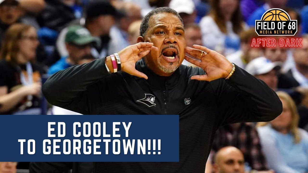 'The Hoyas got THEIR GUY'...Ed Cooley is headed to Georgetown! | AFTER DARK