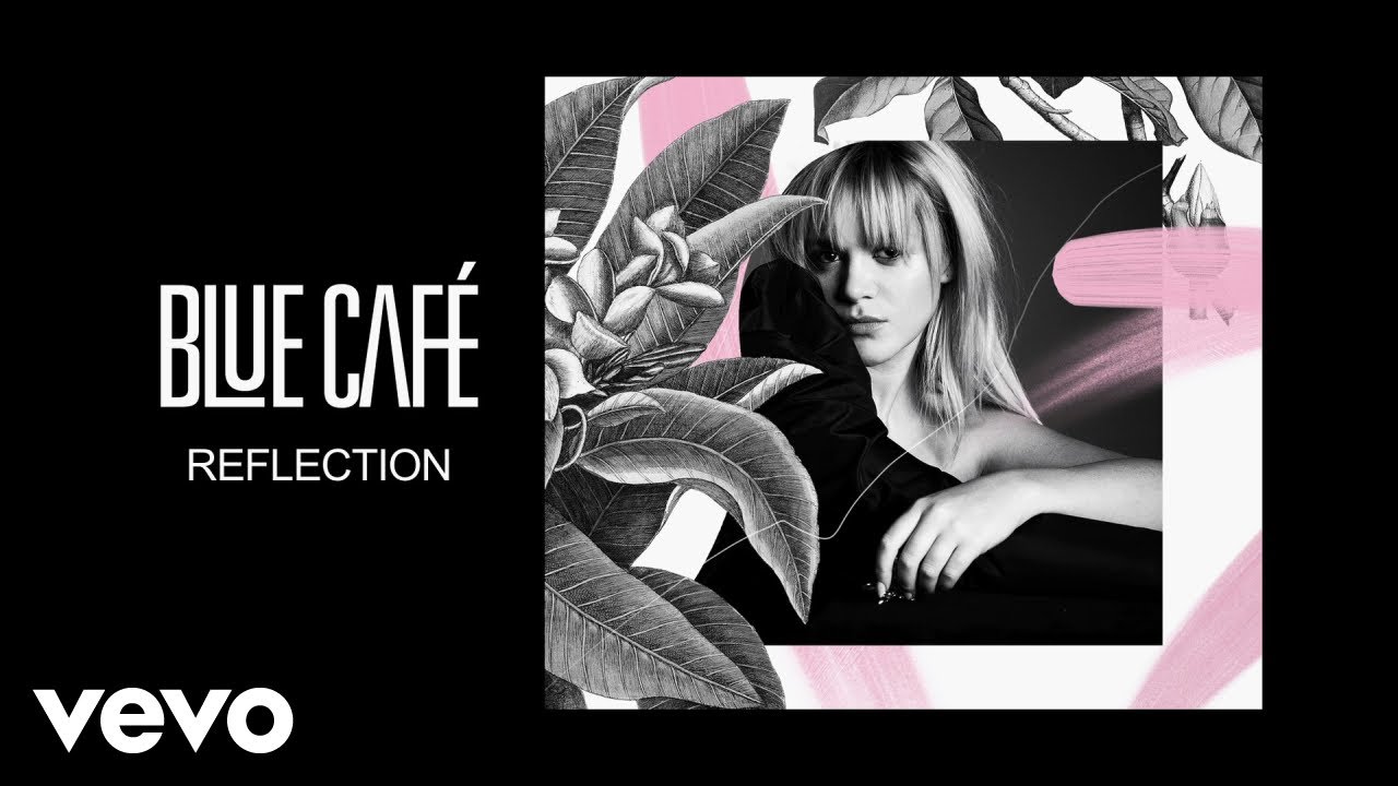 Blue Cafe - Reflection (Audio)