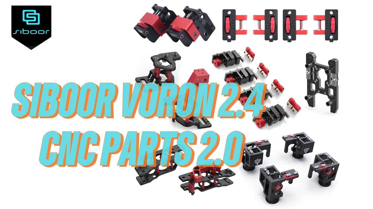 SIBOOR Voron 2.4 R2 CNC Metal Version