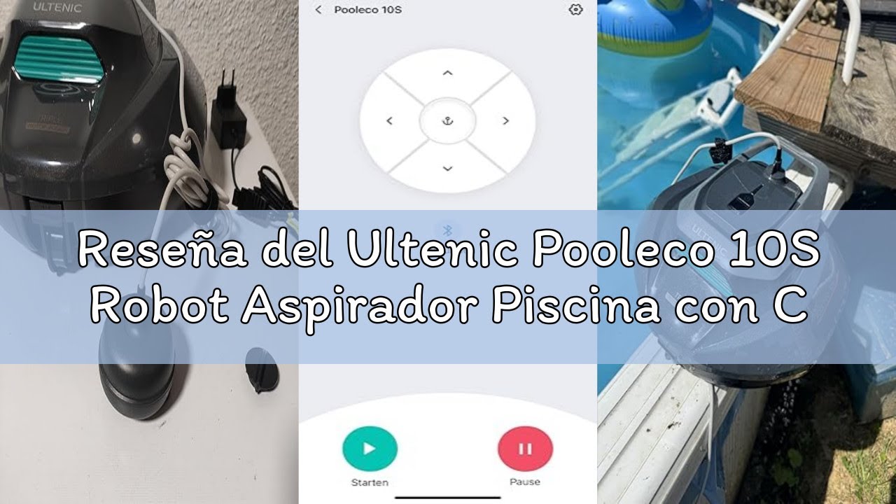 Reseña del Ultenic Pooleco 10S Robot Aspirador Piscina con Control Remoto/App, 3 Motores, Recogida s