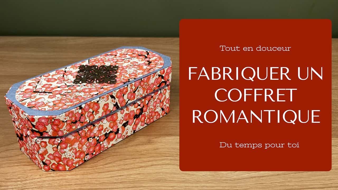 Comment fabriquer une boite au couvercle emboitant