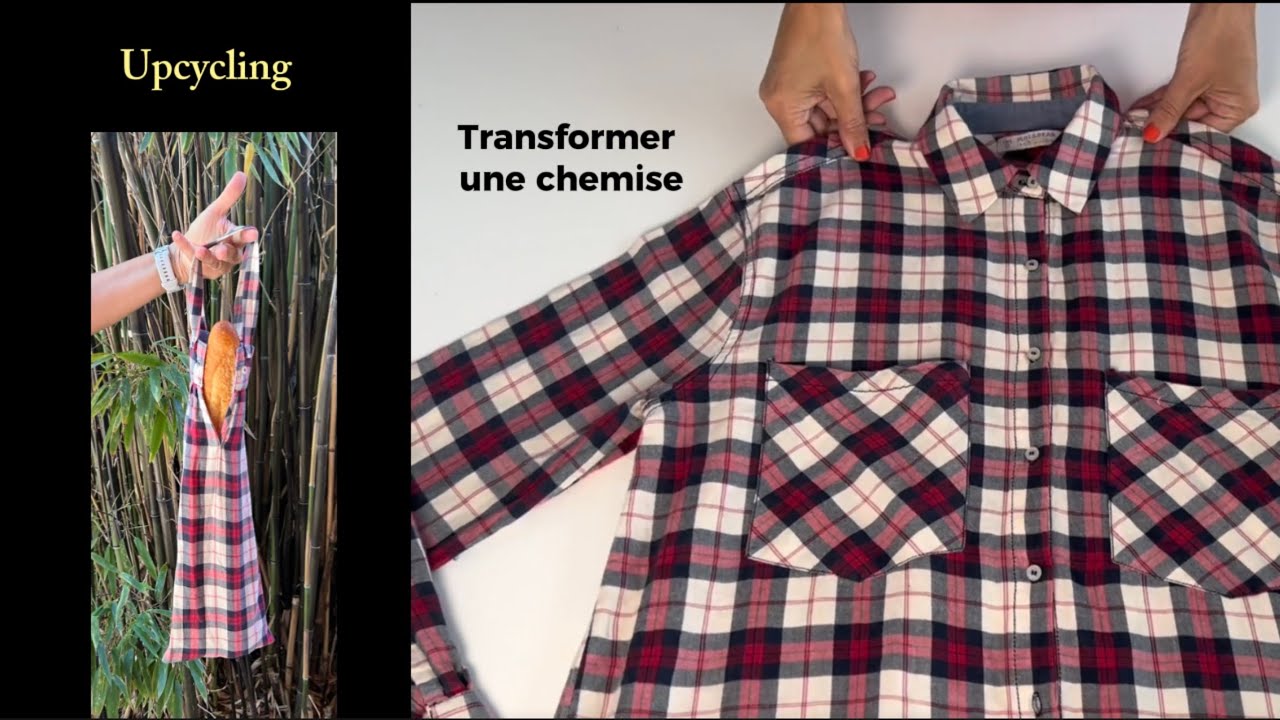Transformation d’une chemise - Partie 1 / le sac à baguette