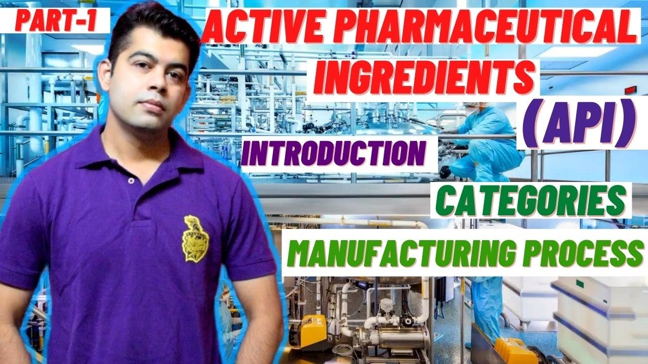 API I PART-1 I INTRO I CATEGORIES I MANUFACTURING PROCESS