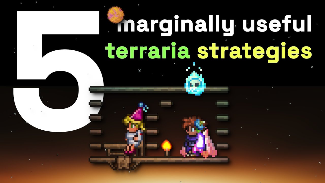 A compendium of marginally-useful Terraria strats