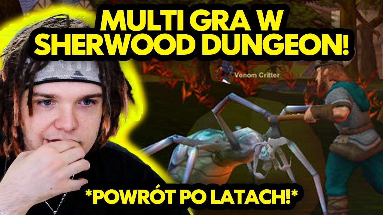 MULTI gra w SHERWOOD DUNGEON! *powr&oacute;t po latach*