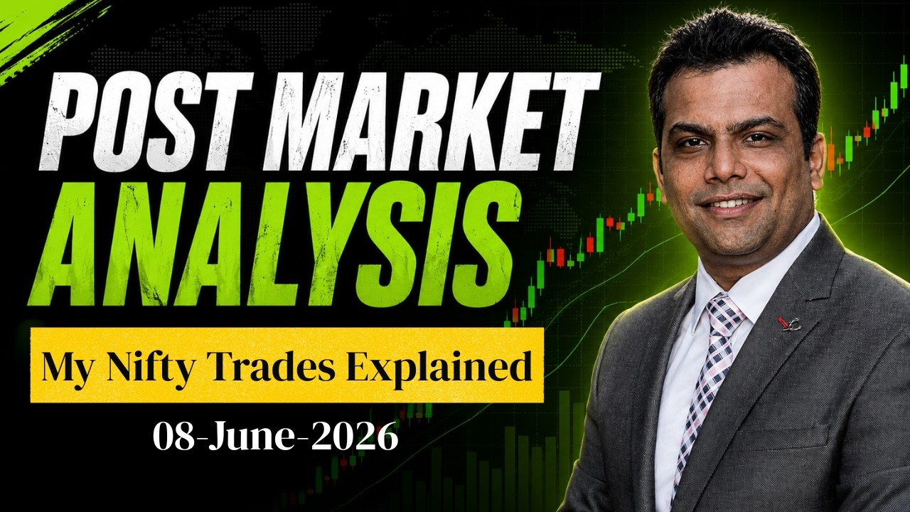 Post Market Analysis &ndash; 8 JUNE 2026