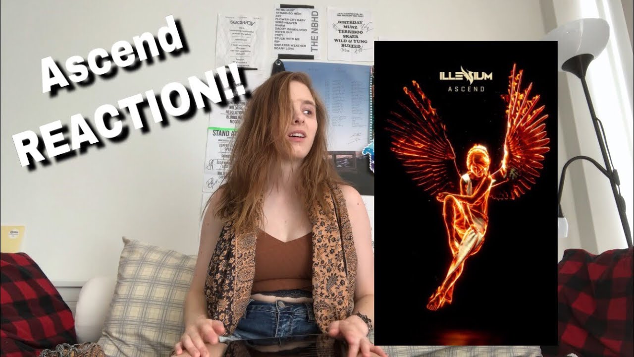 Ascend by Illenium REACTION
