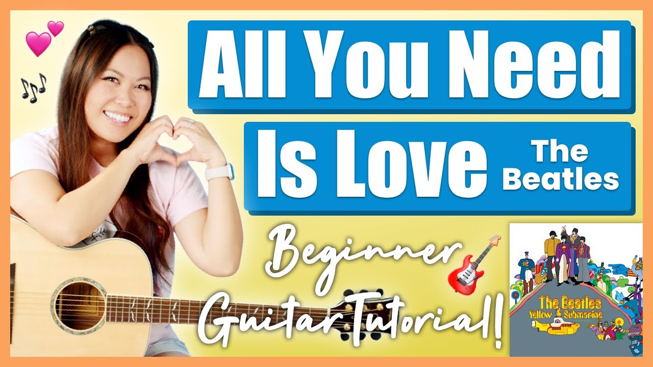 All You Need Is Love 🫶 The Beatles EASY Guitar Lesson 🎸 Beginner Tutorial  + Printable Guide! 📝