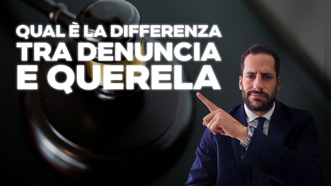 DIFFERENZA TRA DENUNCIA E QUERELA: qual è?