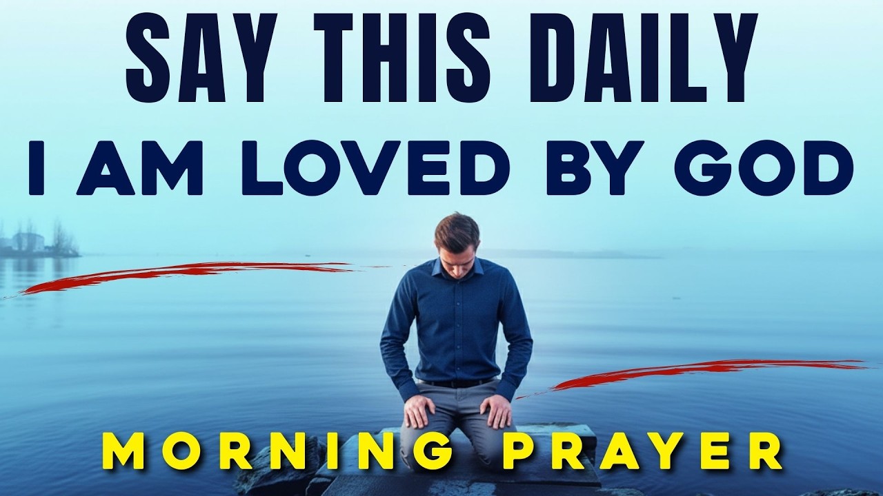 Receive God’s Love Today And Walk In True Freedom | A Blessed Morning Prayer