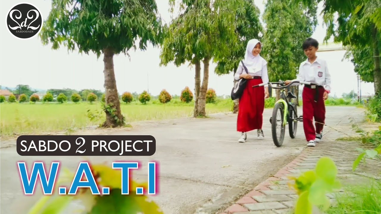 W.A.T.I - Sabdo 2 Project (Single Pertama) 