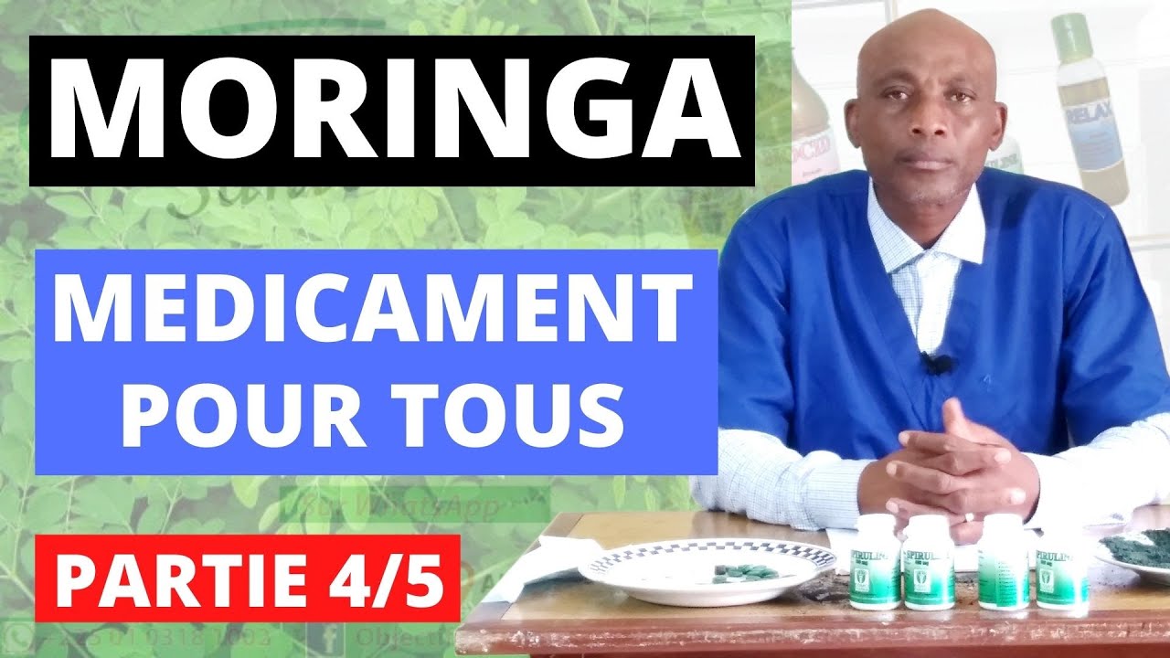 Moringa Partie 4/5 : Comment Moringa est-il un médicament à milles vertus ?