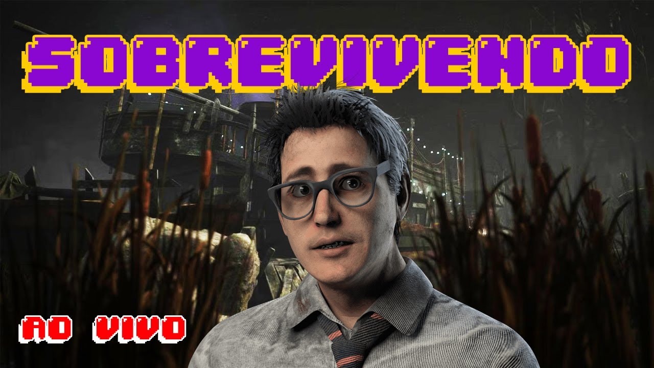 🔴BLOCO DO EU MORTINHO | Dead By Daylight | LIVE🔴