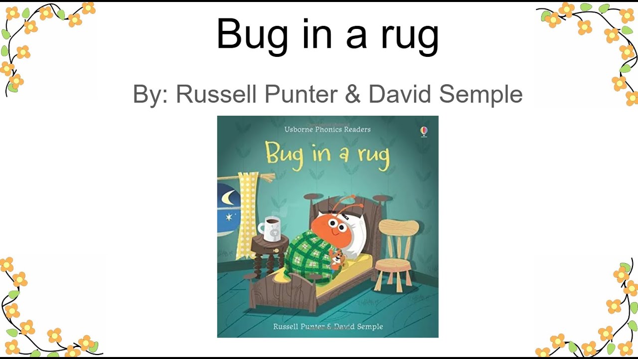 Bug in a rug Read Aloud